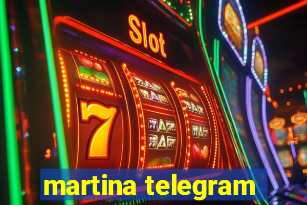 martina telegram